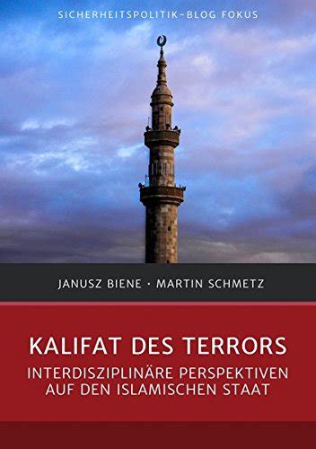 sicherheitspolitik blog fokus kalifat terrors interdisziplin re PDF